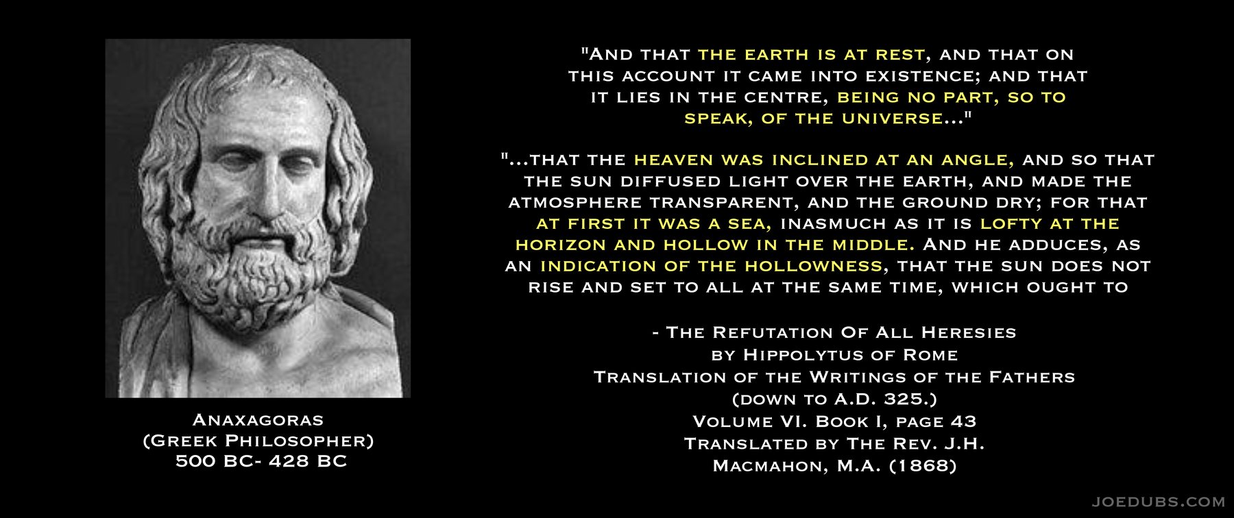 Anaxagoras and the hollowed earth.