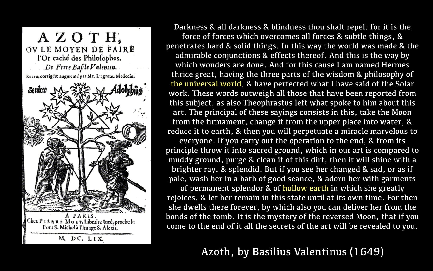 Azoth and the hollow interior.