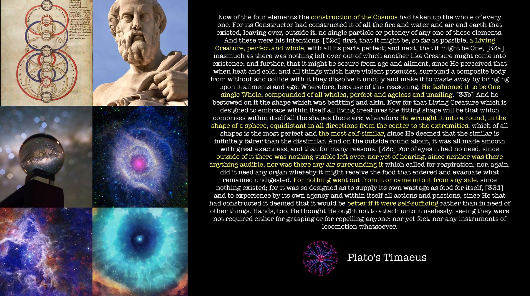 Plato’s Timaeus: cosmos as living body.